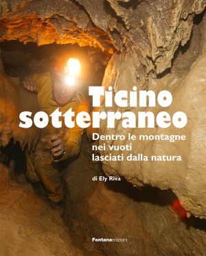 Ticino sotterraneo