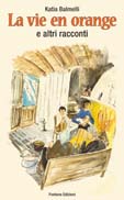 La vie en orange