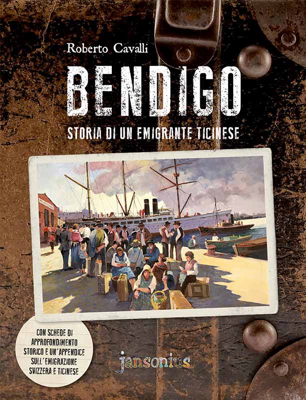 Bendigo - Storia di un emigrante ticinese