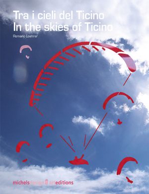 Tra i cieli del Ticino - In the sky of Ticino