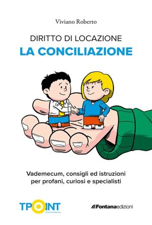 Diritto di locazione – La conciliazione