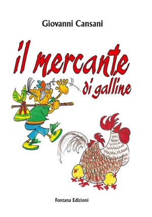 Il mercante di galline