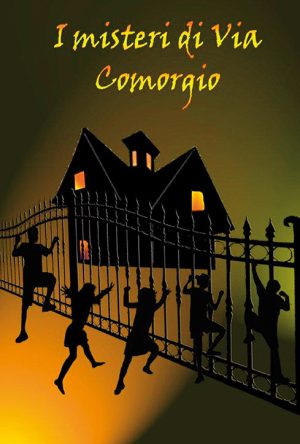 I misteri di Via Comorgio