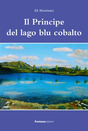 Il Principe del lago blu cobalto