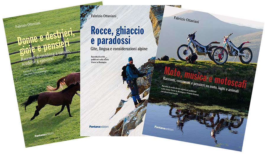 Donne. Rocce. Moto. (i tre libri di Fabrizio Ottaviani)