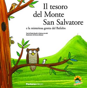Il tesoro del Monte San Salvatore e la misteriosa grotta del Bafalòn